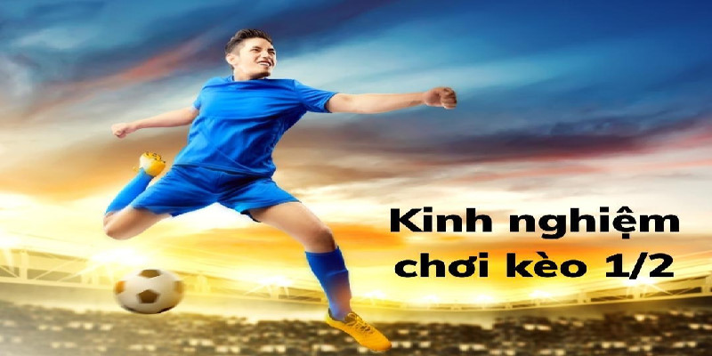 Chia sẻ thủ thuật chơi kèo chấp nửa trái là gì
